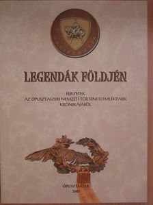 Bereczky Lóránd - Legendák földjén [antikvár]