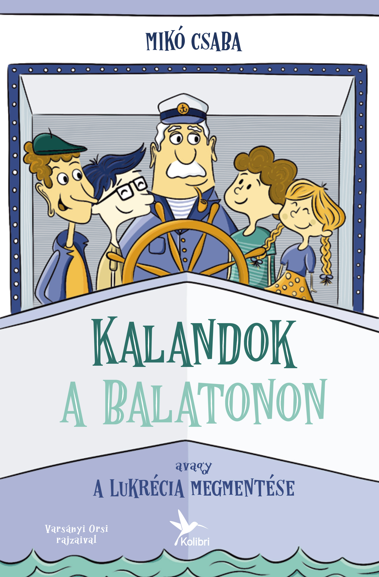 Mikó Csaba - Kalandok a Balatonon 1. [eKönyv: epub, mobi]