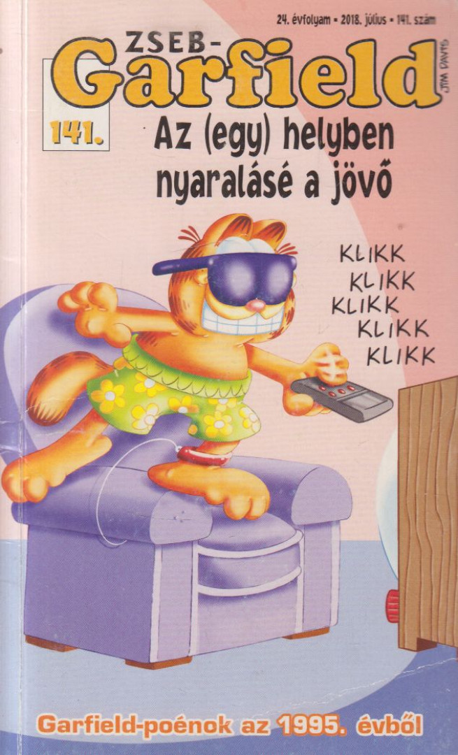 Jim Davis - Az (egy) helyben nyaralásé a jövő [antikvár]