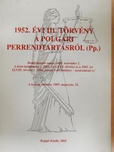 1952. évi III. törvény a polgári perrendtartásról (Pp.) [antikvár]