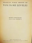 Francois Marie Arouet de Voltaire - Voltaire levelei [antikvár]
