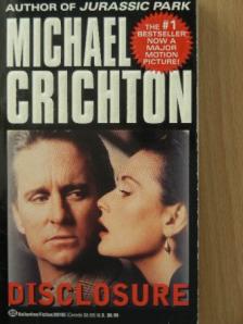 Michael Crichton - Disclosure [antikvár]
