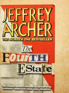 Jeffrey Archer - The Fourth Estate [antikvár]