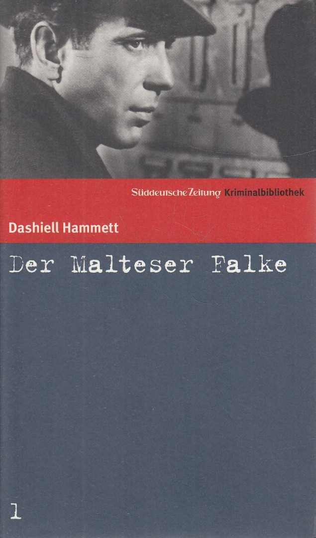 Dashiell Hammett - Der Malteser Falke [antikvár]
