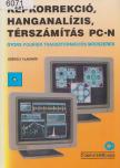 SZÉKELY VLADIMÍR - Képkorrekció, hanganalízis, térszámítás PC-n [antikvár]