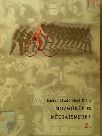 Hartai László - Mozgókép és médiaismeret 2. [antikvár]