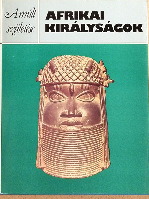 Peter Garlake - Afrikai királyságok [antikvár]