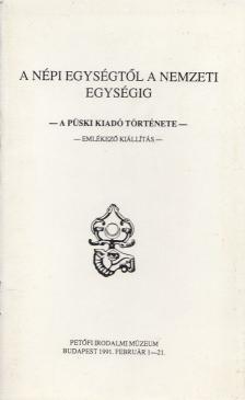 Szeredi Pál - A népi egységtől a nemzeti egységig [antikvár]