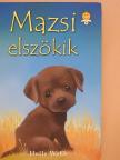 Holly Webb - Mazsi elszökik [antikvár]
