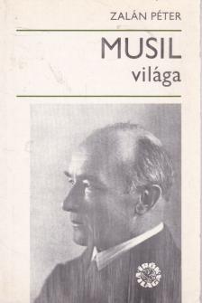 Zalán Péter - Musil világa [antikvár]
