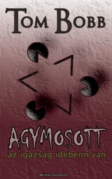 Bobb Tom - Agymosott [eKönyv: epub, mobi, pdf]