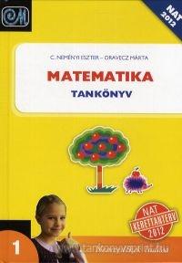 C. NEMÉNYI ESZTER, ORAVECZ MÁRTA - 11125 MATEMATIKA TK. 1. NAT. 2012