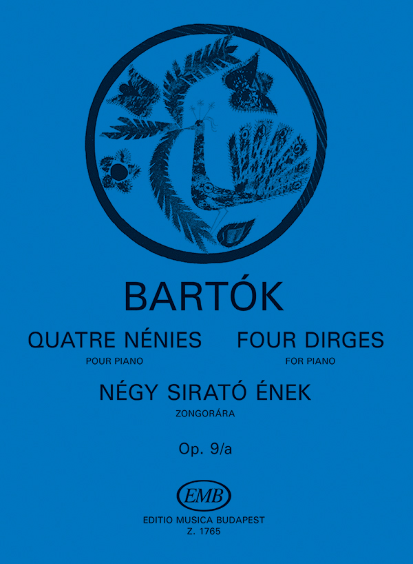 BARTÓK - NÉGY SIRATÓ ÉNEK ZONGORÁRA OP.9/a