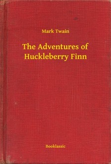 Mark Twain - The Adventures of Huckleberry Finn [eKönyv: epub, mobi]