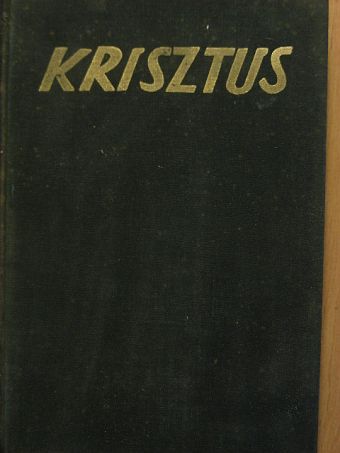 Balassa Imre - Krisztus [antikvár]