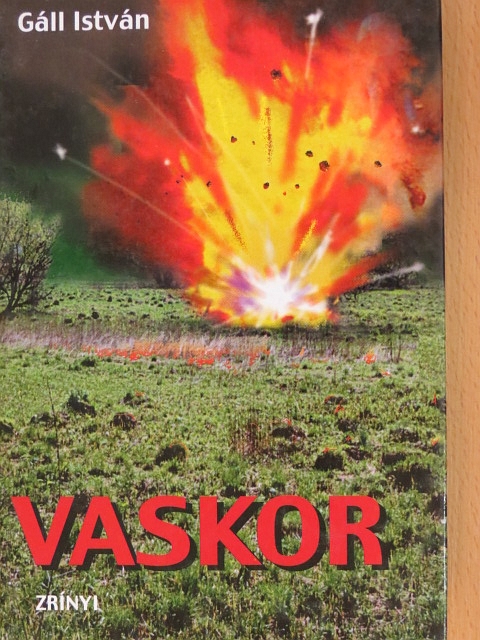 Gáll István - Vaskor [antikvár]