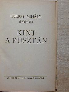 Cserzy Mihály - Kint a pusztán [antikvár]