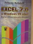 Dr. Pétery Kristóf - Excel 7.0 a Windows 95 alatt [antikvár]