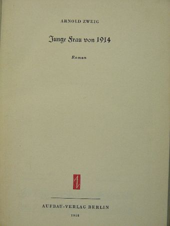 Arnold Zweig - Junge Frau von 1914 (gótbetűs) [antikvár]