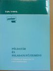 Dr. Fáy Józsefné - Példatár és feladatgyűjtemény a Vállalkozói könyvvitel II. című tankönyvhöz [antikvár]