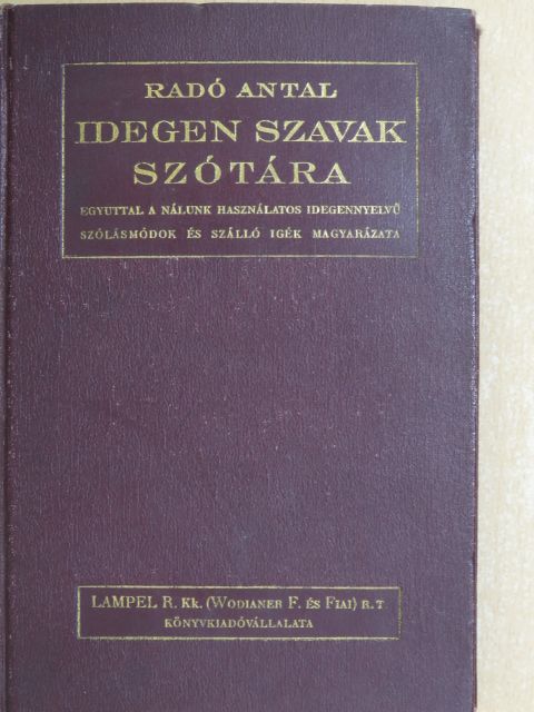 Idegen szavak szótára [antikvár]