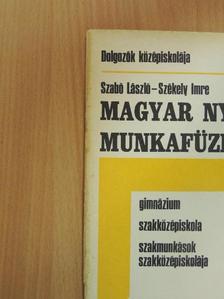 Szabó László - Magyar nyelvi munkafüzet II. [antikvár]