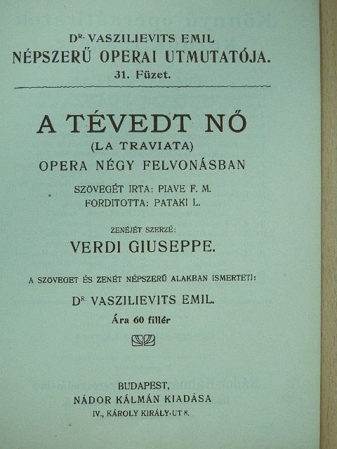 Francesco Maria Piave - A tévedt nő [antikvár]