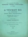Francesco Maria Piave - A tévedt nő [antikvár]