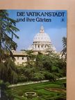 Carlo Pietrangeli - Die Vatikanstadt [antikvár]