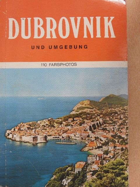 prof. Dubravka Beritic - Dubrovnik und Umgebung [antikvár]