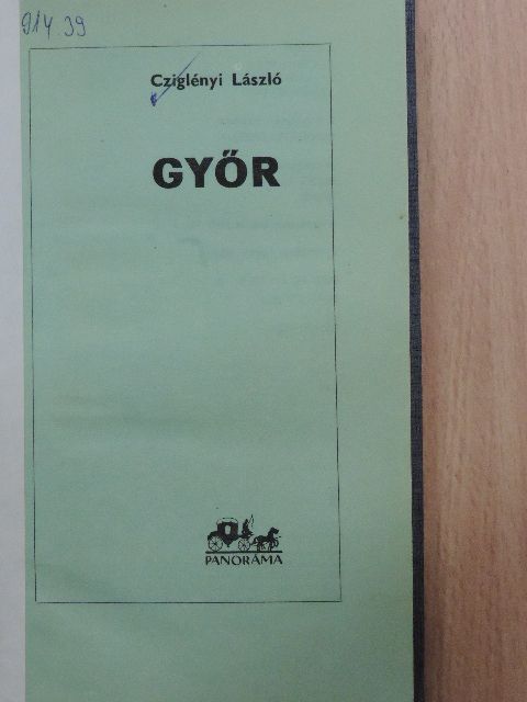 Cziglényi László - Győr [antikvár]