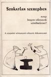 Oláh Miklós - Szokatlan szerepben [antikvár]