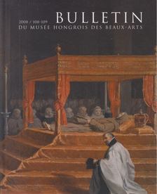 Czére Andrea - Bulletin du Musée Hongrois des Beaux-Arts 108-109. [antikvár]