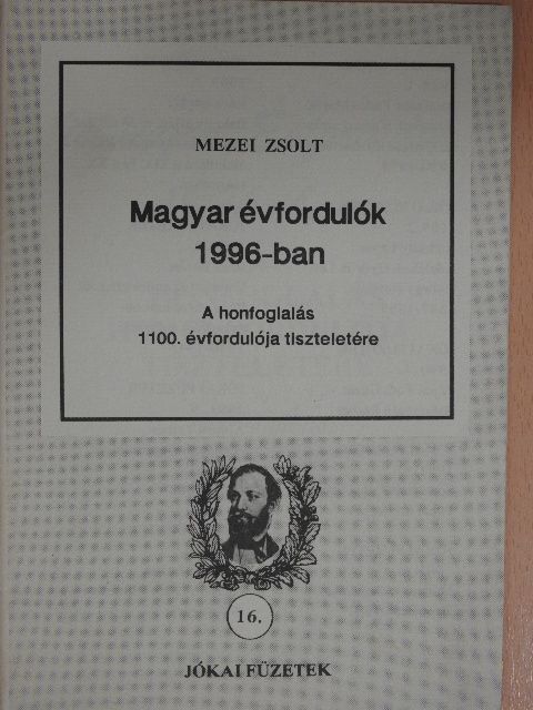 Mezei Zsolt - Magyar évfordulók 1996-ban [antikvár]