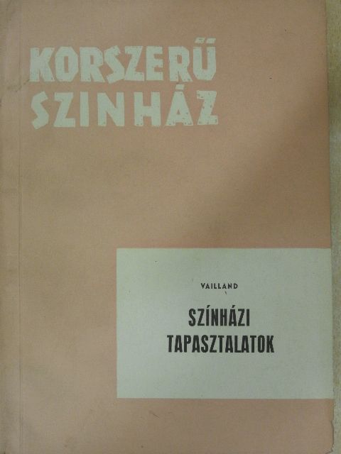 Roger Vailland - Színházi tapasztalatok [antikvár]