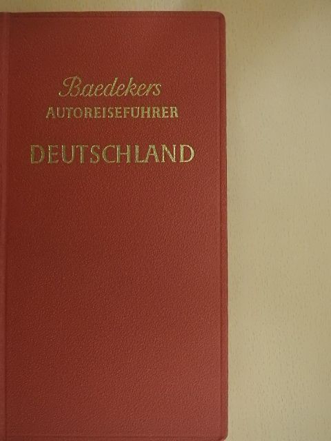 Baedekers Autoreiseführer Deutschland [antikvár]