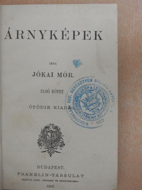 Jókai Mór - Árnyképek I-II. [antikvár]