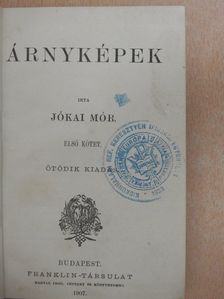 Jókai Mór - Árnyképek I-II. [antikvár]