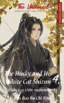 Rou Bao Bu Chi Rou - The Husky and His White Cat Shizun 4. - A Husky és az ő fehér macska mestere 4.
