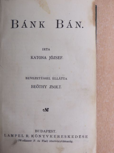 Arany János - Bánk bán/Tárczák/Ujjászületés/Toldi estéje/Buda halála/Az aranycsináló I-II./Pesti erkölcsök [antikvár]