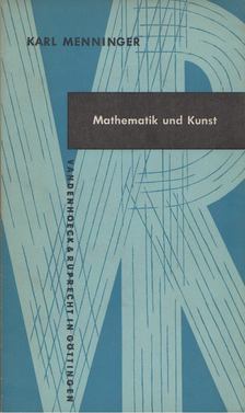 Karl Menninger - Mathematika und Kunst [antikvár]
