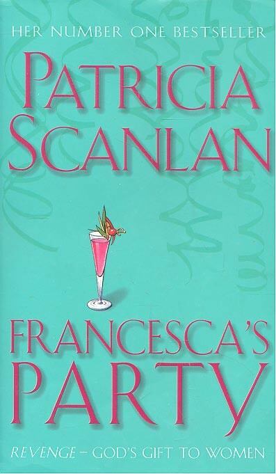 Scanlan, Patricia - Francesca's Party [antikvár]
