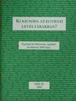 Ki kicsoda az egyházi levéltárakban? [antikvár]