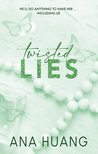 Ana Huang - Twisted Lies (Twisted Series, Book 4)