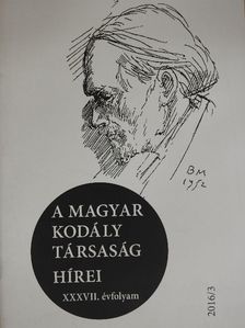 Ittzés Mihály - A Magyar Kodály Társaság Hírei 2016/3. [antikvár]