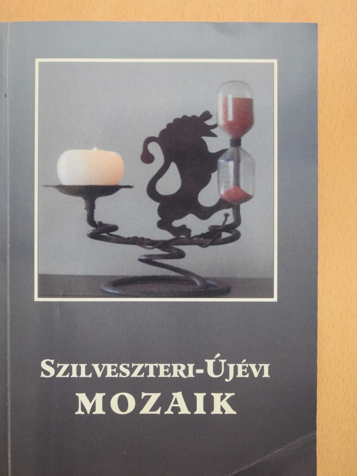Dr. Hafenscher Károly - Szilveszteri-újévi mozaik (dedikált példány) [antikvár]