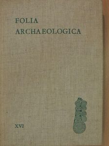 Bánkuti Imre - Folia Archaeologica XVI. [antikvár]