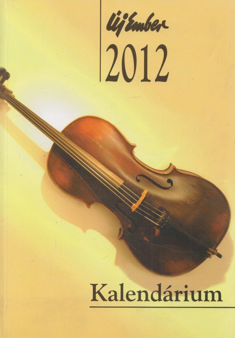 ELMER ISTVÁN - Új ember kalendárium 2012 [antikvár]