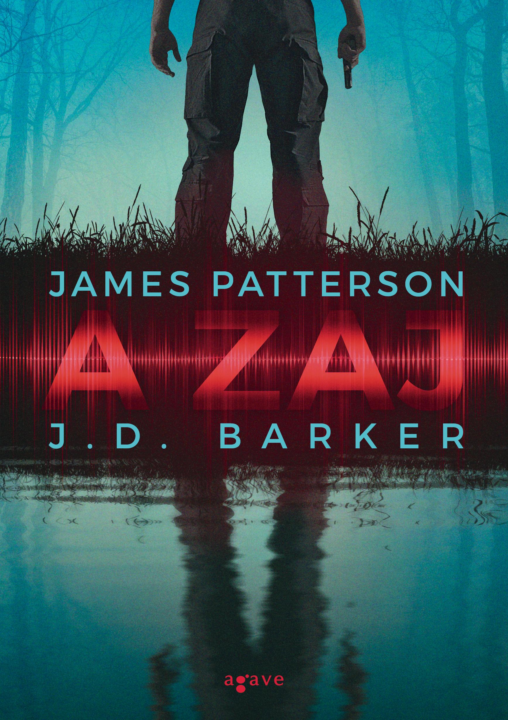 James Patterson - A zaj [eKönyv: epub, mobi]