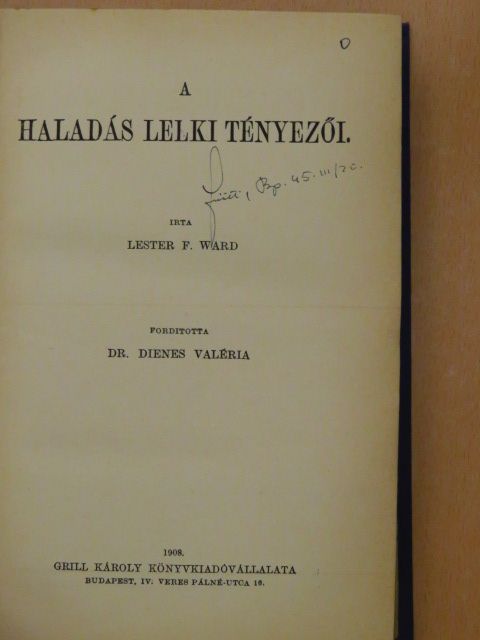Lester F. Ward - A haladás lelki tényezői [antikvár]